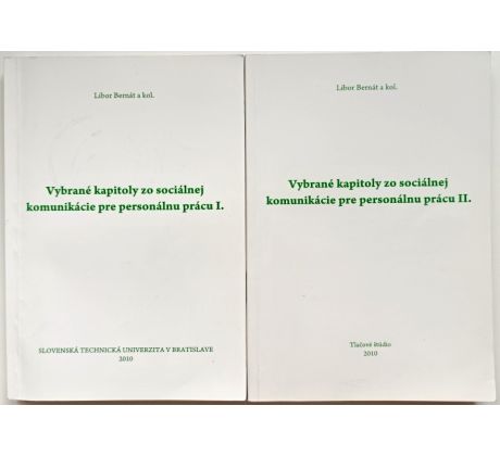 Vybrané kapitoly zo sociálnej komunikácie pre personálnu prácu I.a II.