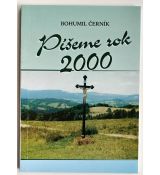 Píšeme rok 2000 - Bohumil Černík