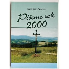 Píšeme rok 2000 - Bohumil Černík