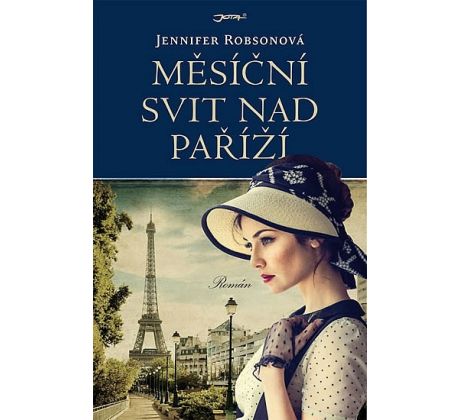 Měsíční svit nad Paříží - Jennifer Robson