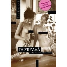 Ta zrzavá - Sára Saudková