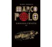 Série Marco Polo - Muriel Romana