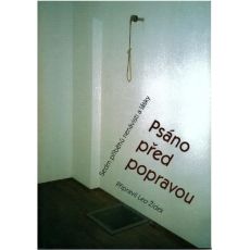 Psáno před popravou - Leo Žídek