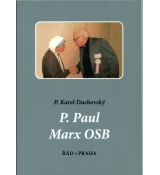 P. Paul Marx OSB - Karel Dachovský #1