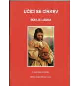 Učící se církev Bůh je láska - Antonín Pospíšil