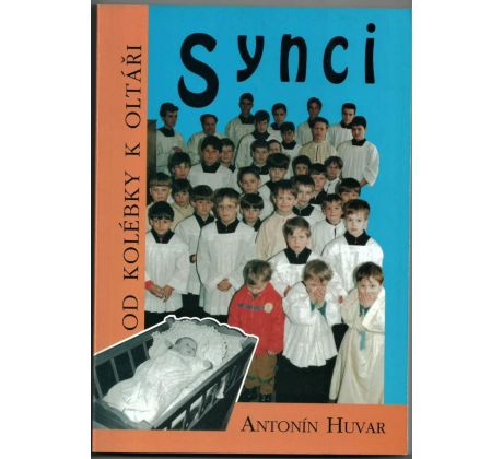 Synci - Antonín Huvar