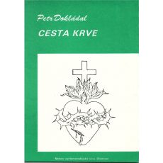 Cesta krve - Petr Dokládal