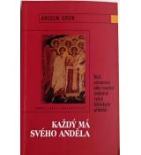 Každý má svého anděla - Anselm Grün