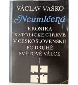 Neumlčená I. - Václav Vaško