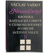 Neumlčená II. - Václav Vaško
