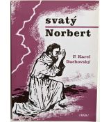 Svatý Norbert - Karel Dachovský