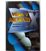 Věda v Aktech X - Michael White