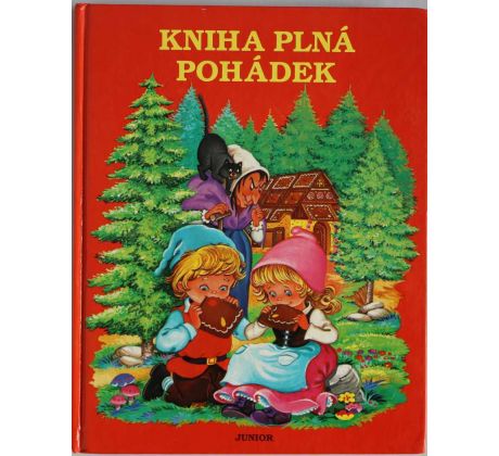 Kniha plná pohádek - kolektiv autorů