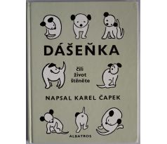 Dášeňka, čili, Život štěněte - Karel Čapek