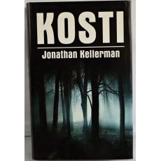Kosti - Jonathan Kellerman