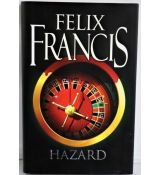 Hazard - Felix Francis