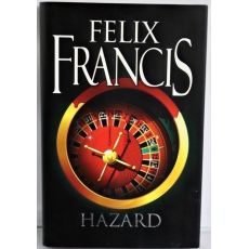 Hazard - Felix Francis