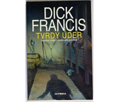 Tvrdý úder - Dick Francis (p)
