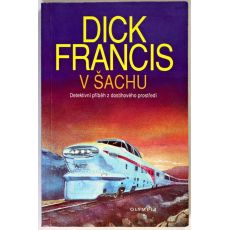 V šachu - Dick Francis (p)