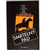 Smrtelný pád - Lyndon Stacey