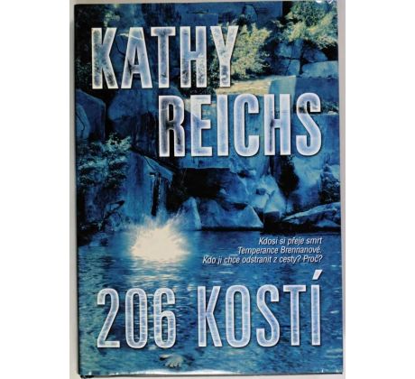 206 kostí - Kathy Reichs #2