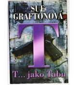T... jako tabu - Sue Grafton