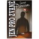 Jen pro zvané - Mark T. Sullivan , James Patterson