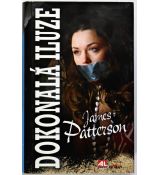 Dokonalá iluze - James Patterson