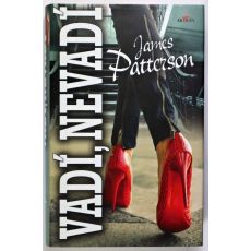 Vadí, nevadí - James Patterson , Howard Roughan