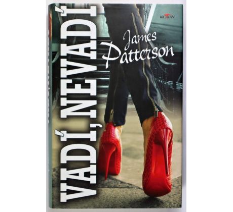 Vadí, nevadí - James Patterson , Howard Roughan