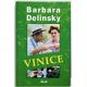 Vinice - Barbara Delinsky