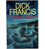Chladná zrada - Dick Francis (p)