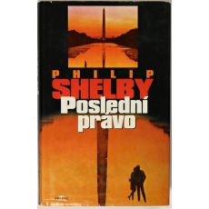 Poslední právo - Philip Shelby