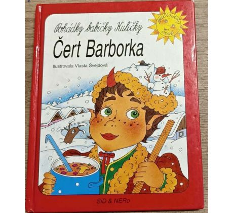 Čert Barborka: Pohádky babičky Kuličky - Alena Peisertová