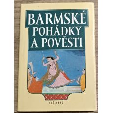 Barmské pohádky a pověsti - Stanislava Stehnová