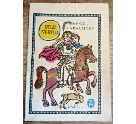 Bylo, nebylo - Angel Karalijčev