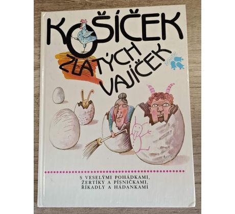 Košíček zlatých vajíček - Michaela Tvrdíková