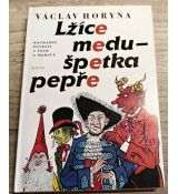 Lžíce medu - špetka pepře - Václav Horyna