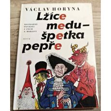 Lžíce medu - špetka pepře - Václav Horyna