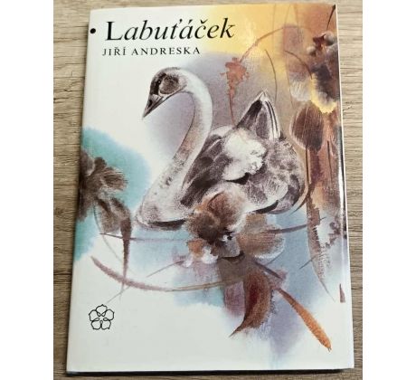Labuťáček - Jiří Andreska