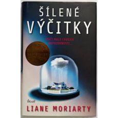 Šílené výčitky - Liane Moriarty