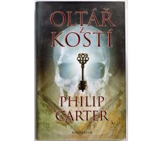 Oltář z kostí - Philip Carter