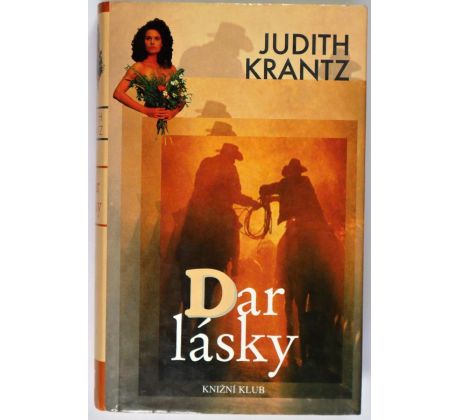 Dar lásky - Judith Krantz