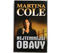 Nejtemnější obavy - Martina Cole