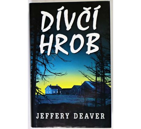 Dívčí hrob - Jeffery Deaver