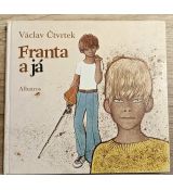 Franta a já - Václav Čtvrtek (p)
