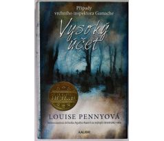 Vysoký účet - Louise Penny