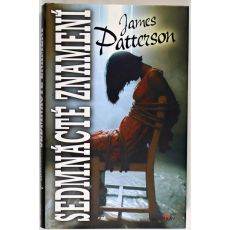 Sedmnácté znamení - James Patterson