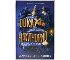 Odkaz Hawthornů - Jennifer Lynn Barnes