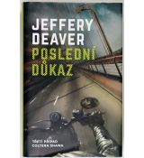 Poslední důkaz - Jeffery Deaver